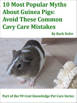 cover image of 10 Most Popular Myths About Guinea Pigs
